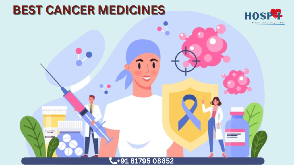 Best Cancer medicines