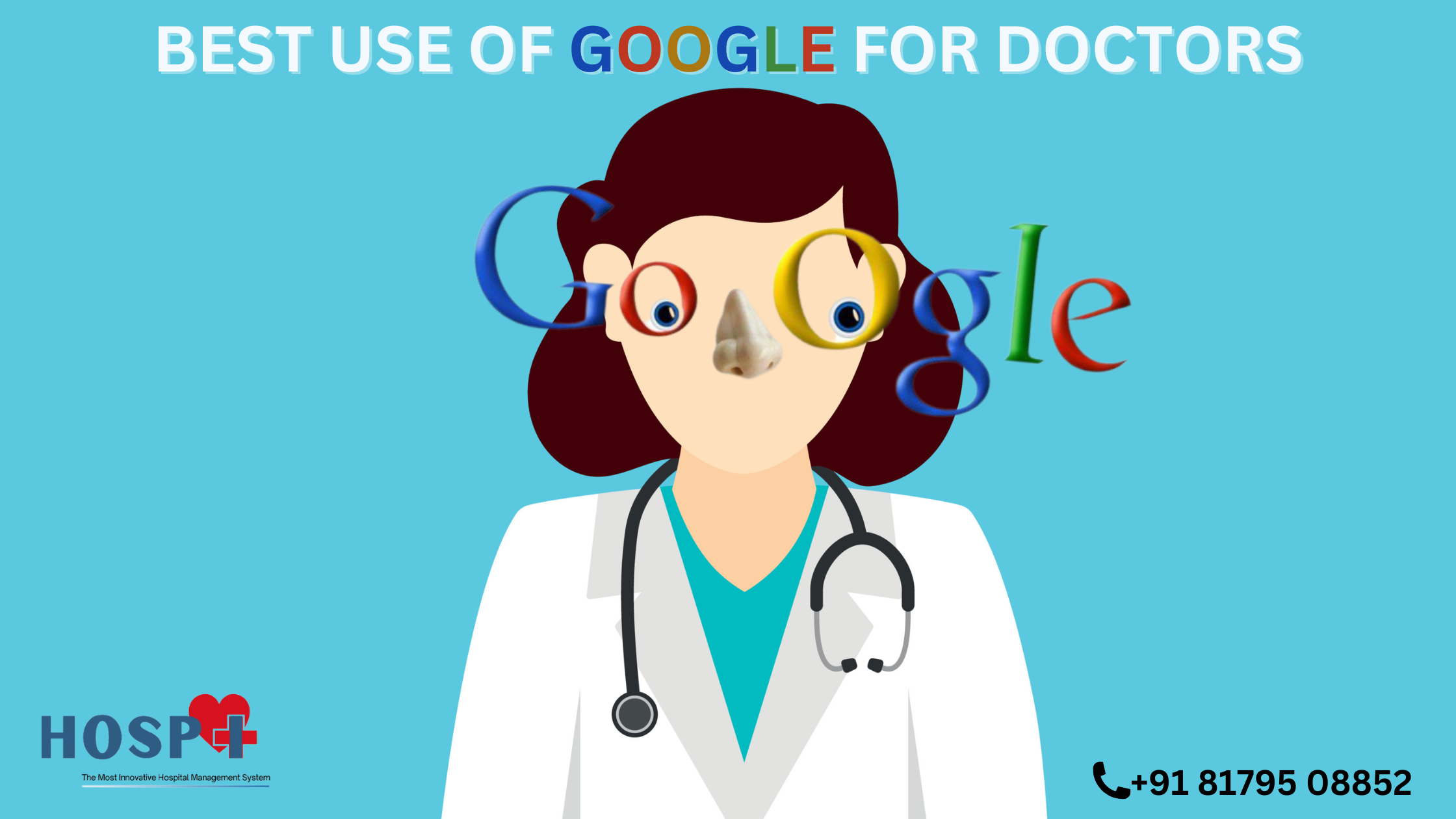 Best use of Google for doctors