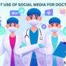 Best use of social media for doctors