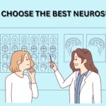 HOW TO CHOOSE THE BEST NEUROSURGEON