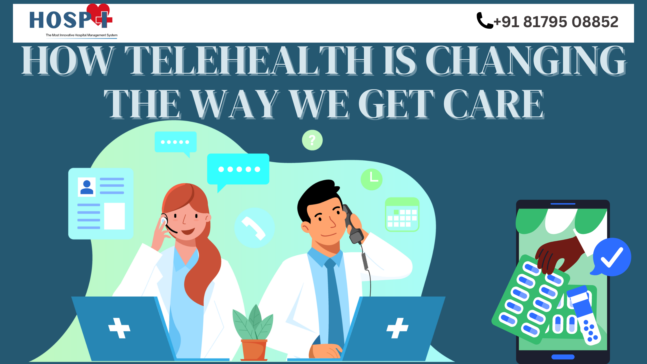 How Telehealth is Changing the Way We Get Care
