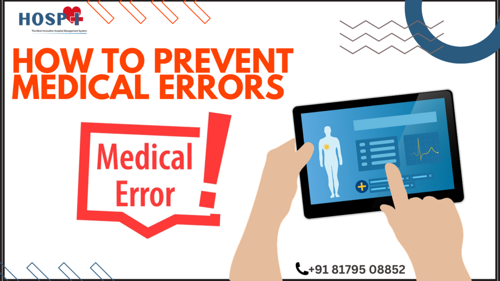 How to Prevent Medical Errors