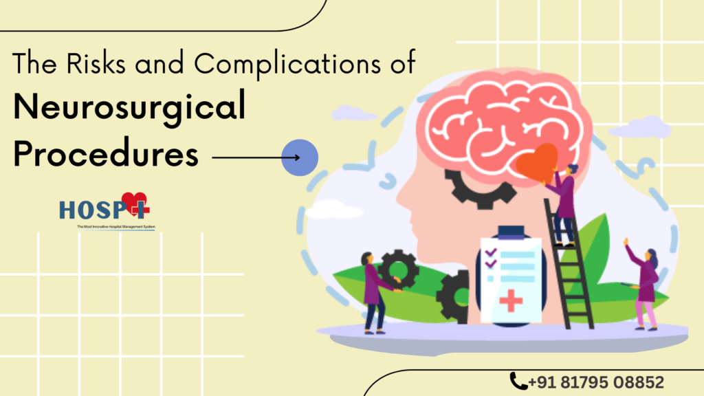 Complications of Neurosurgical Procedures