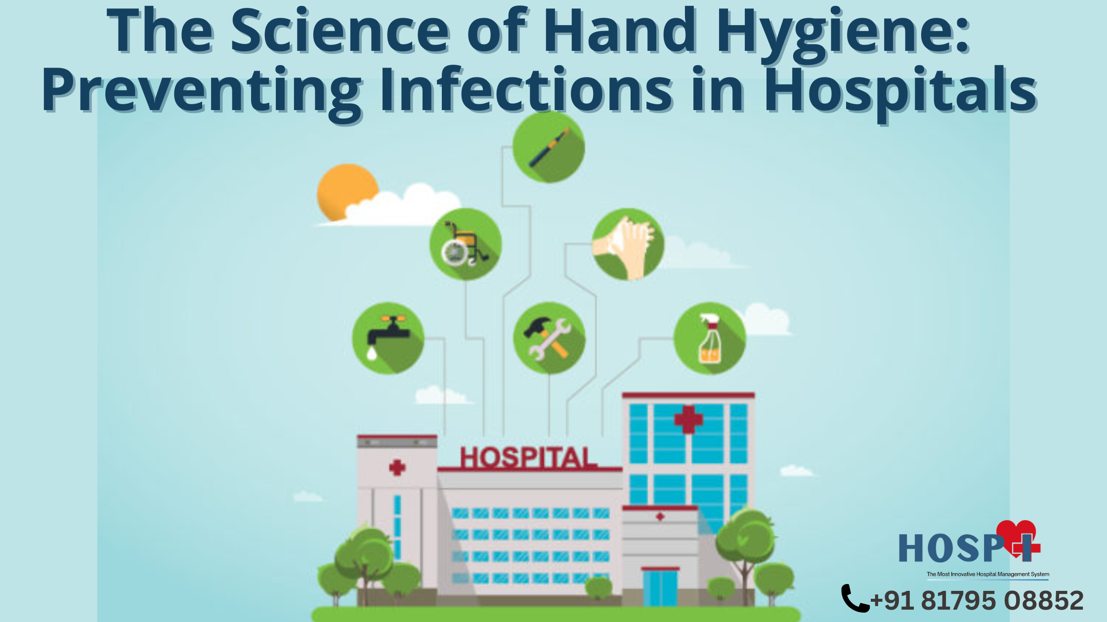 The Science of Hand Hygiene Preventing Infections in Hospitals