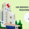 100 Bedded Hospital Requirements