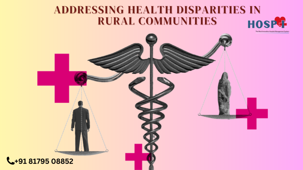 Addressing Health Disparities in Rural Communities