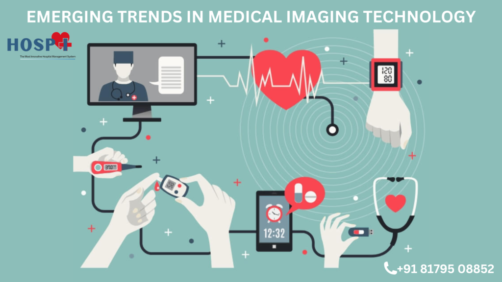 Emerging Trends in Medical Imaging Technology