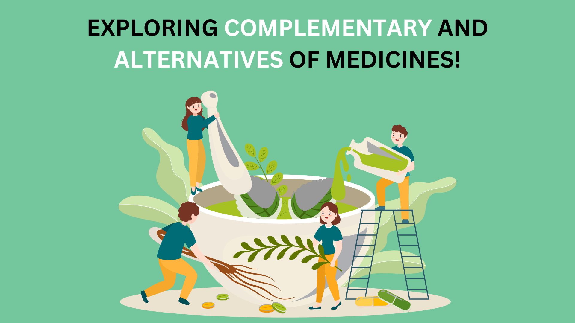 Alternative and Complementary Medicine