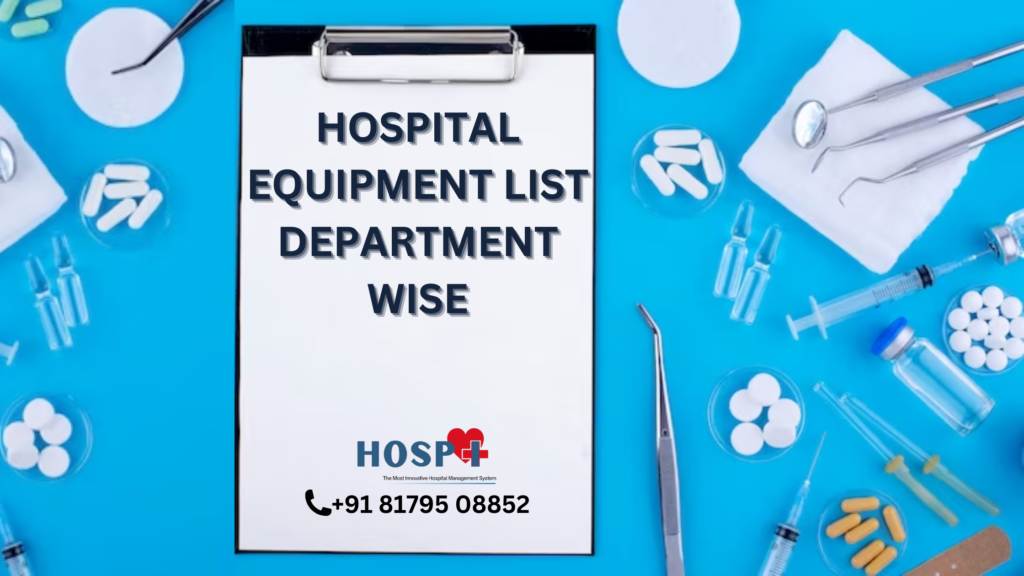 Hospital Equipment List Department Wise