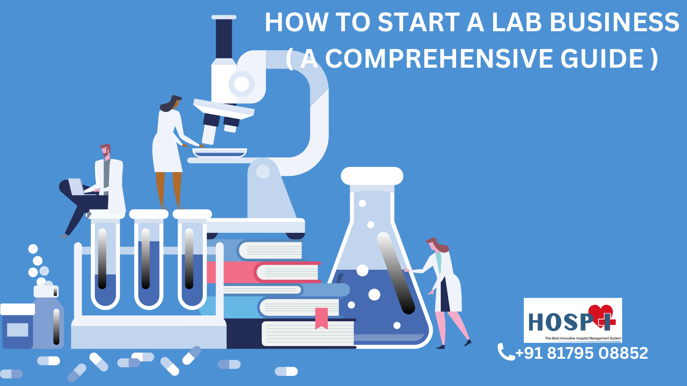 How to Start a Lab Business ( A Comprehensive Guide )