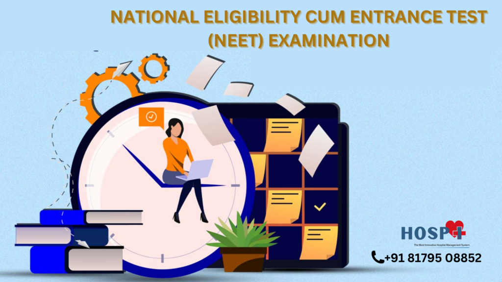 National Eligibility cum Entrance Test (NEET) Exams