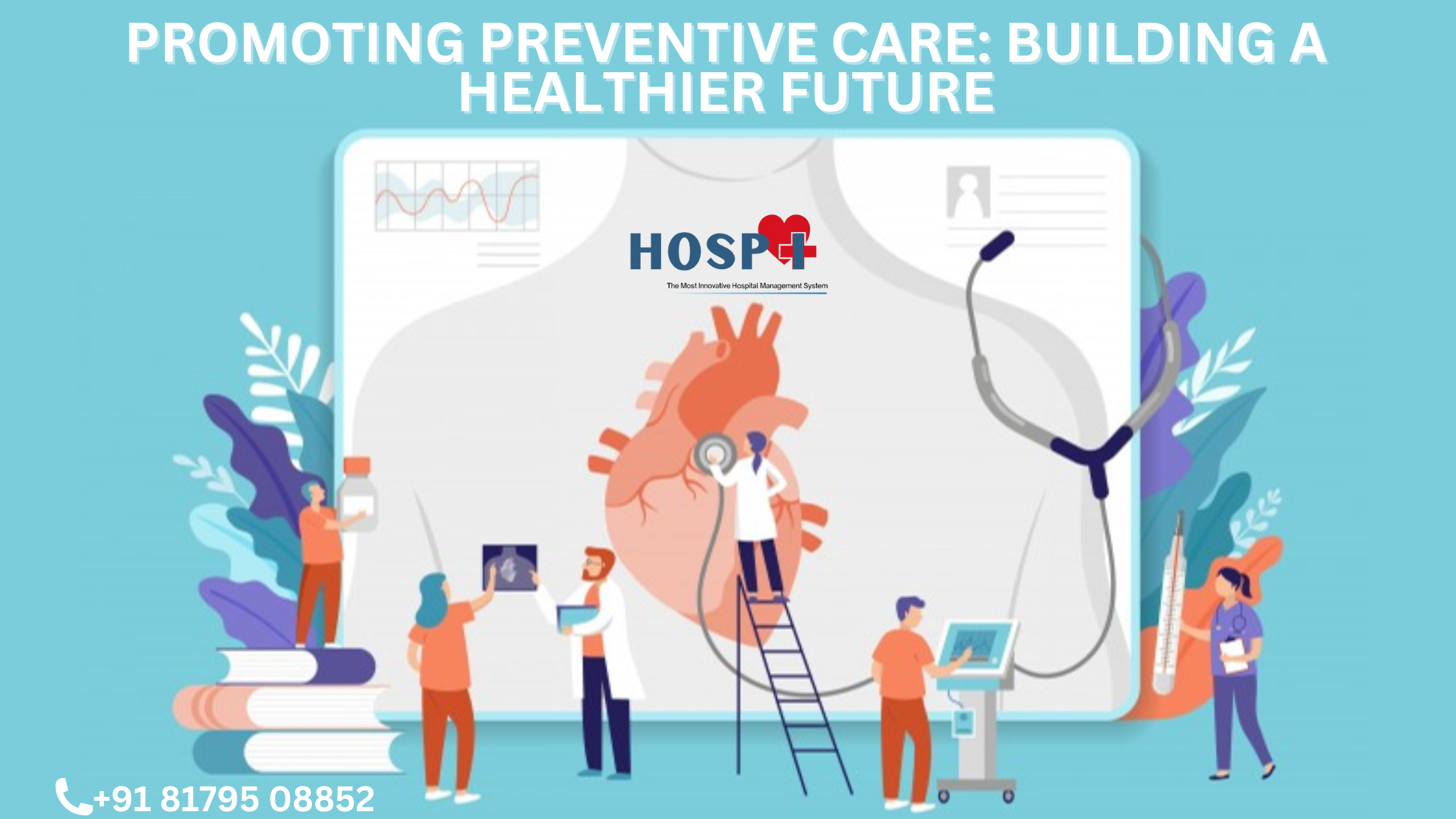 Promoting Preventive Care: Building a Healthier Future