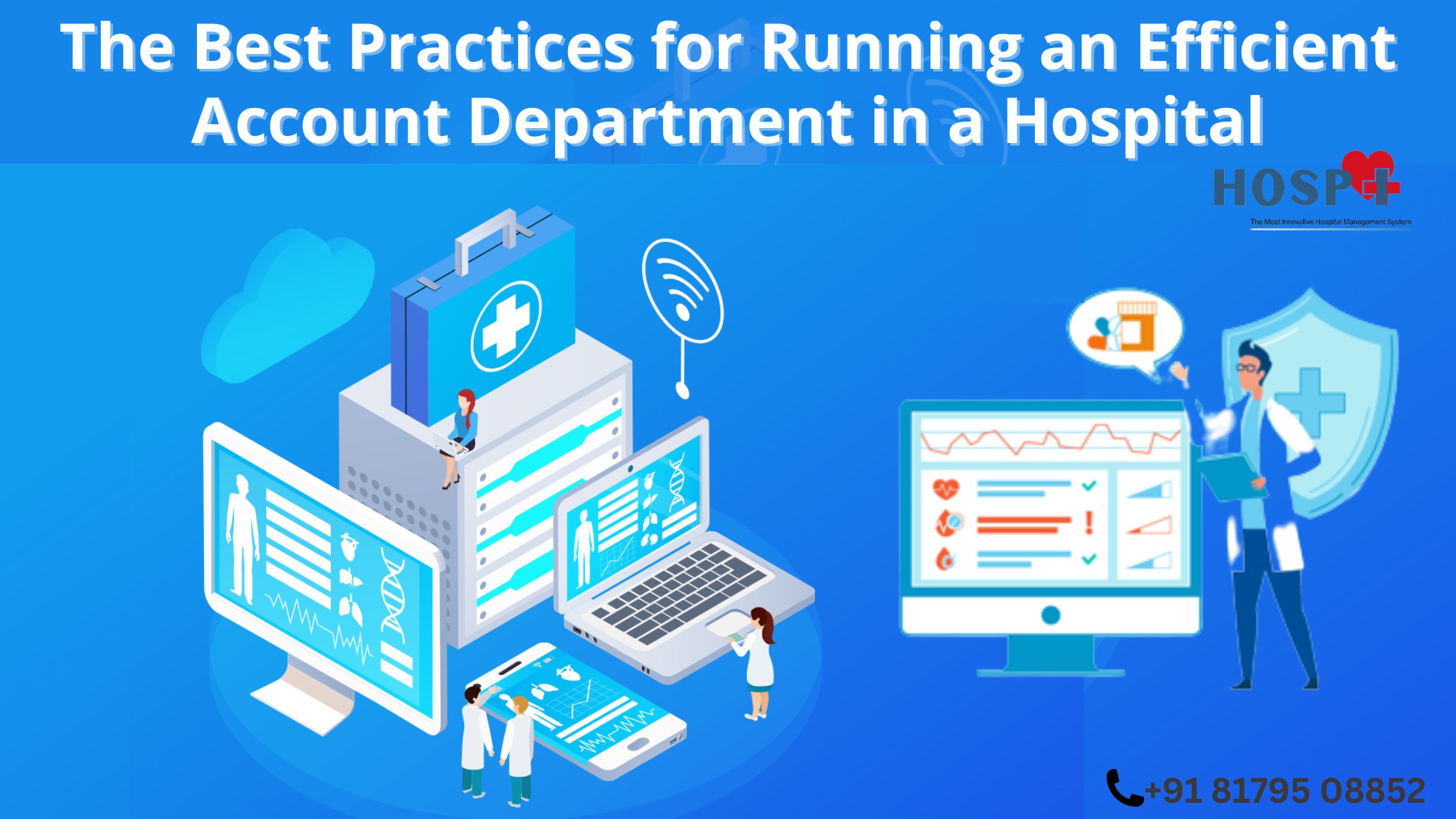 The Best Practices for Running an Efficient Account Department in a Hospital