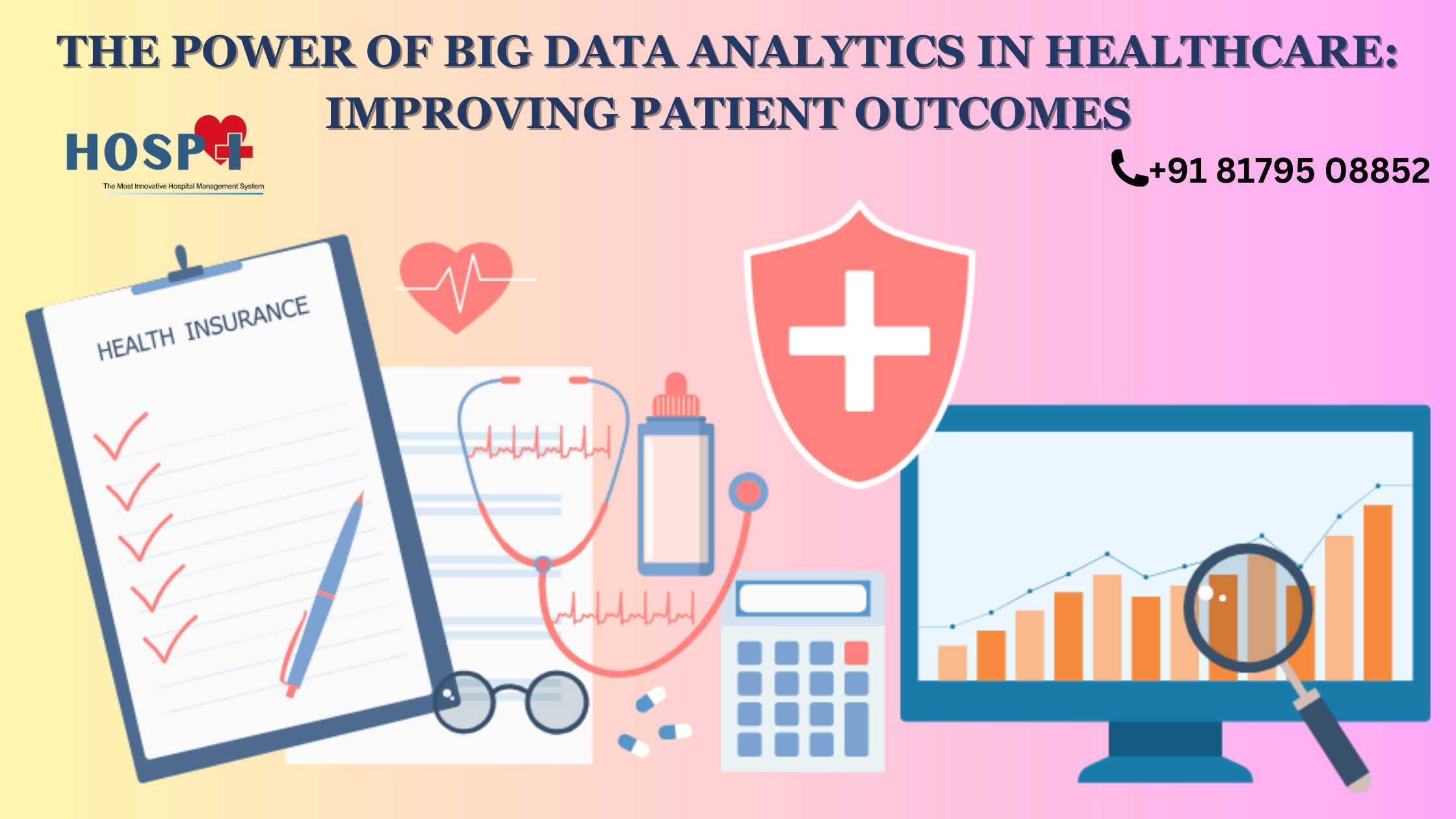 The Power of Big Data Analytics In Healthcare: Improving Patient Outcomes