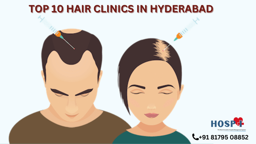 Top 10 Hair Clinics in Hyderabad