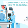 Learn to Do Critical Surgery: How to Do Critical Surgery
